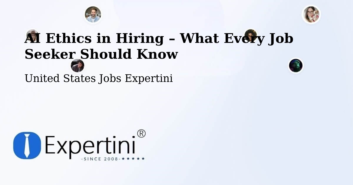AI Ethics in Recruitment & Hiring – Cameron County - Cameron County, United States Jobs Expertini