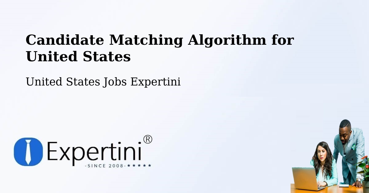 Candidate Matching Algorithm Overview – Cameron County - United States Jobs Expertini