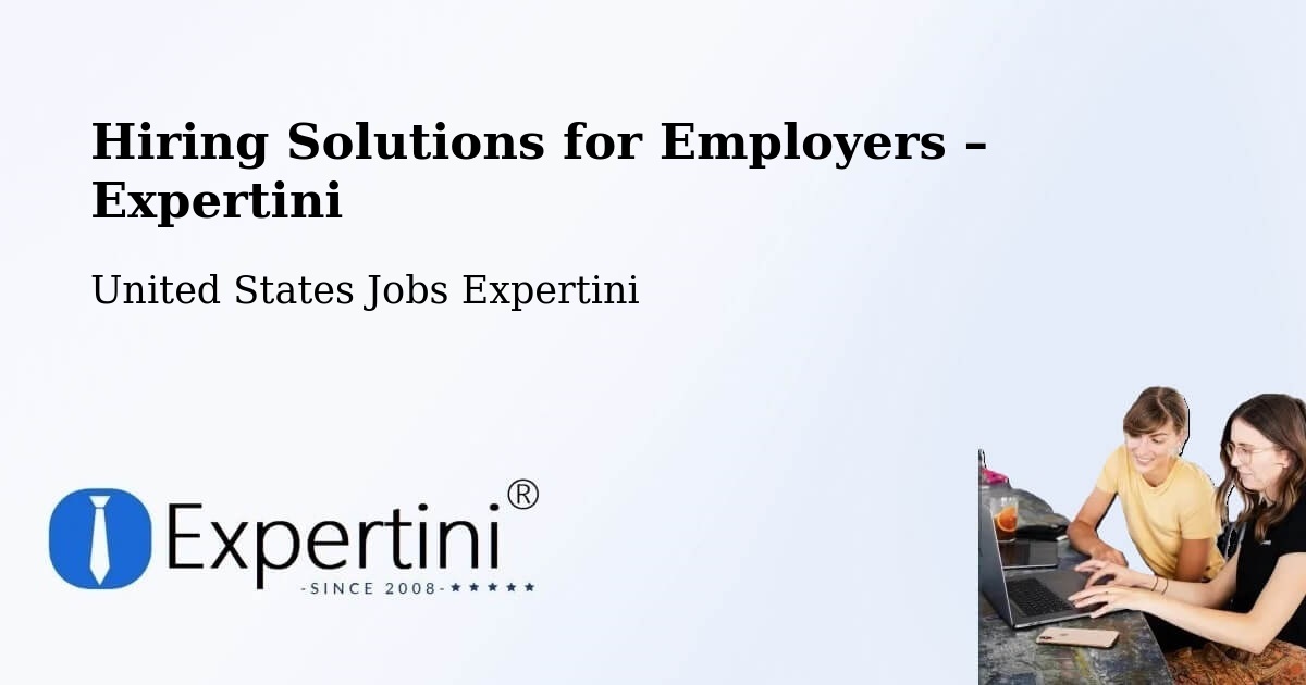 Hiring Solutions for Employers in Cameron County - Cameron County, United States Jobs Expertini
